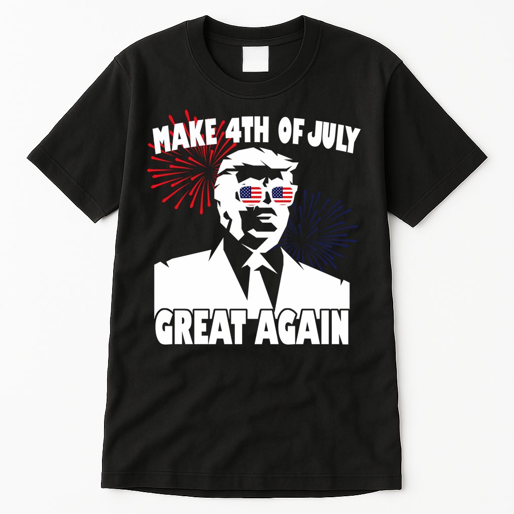 Trump Make 4th Of July Great Again Tall T-Shirt