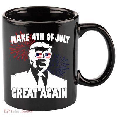 Trump Make 4th Of July Great Again 11oz C Handle Ceramic Mug