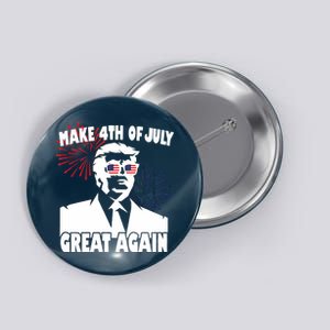 Trump Make 4th Of July Great Again Button