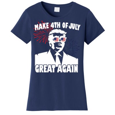 Trump Make 4th Of July Great Again Women's T-Shirt