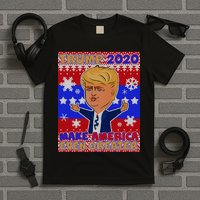 Trump Make America Even Greater Ugly Christmas Sweater T-Shirt