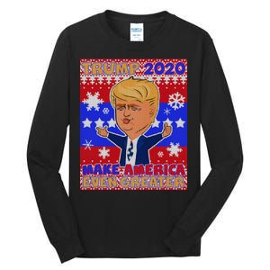 Trump Make America Even Greater Ugly Christmas Sweater Tall Long Sleeve T-Shirt