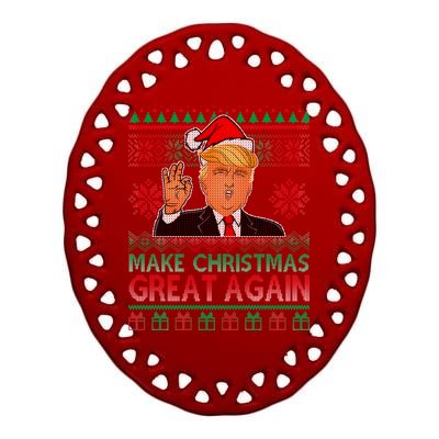 Trump Make Christmas Great Again Ugly Ceramic Oval Ornament