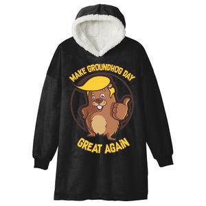 Trump Make Groundhog Day Great Again Hooded Wearable Blanket