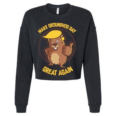 Trump Make Groundhog Day Great Again Cropped Pullover Crew