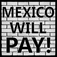 Trump Mexico Will Pay For The Wall Classy News Flatbill Hat