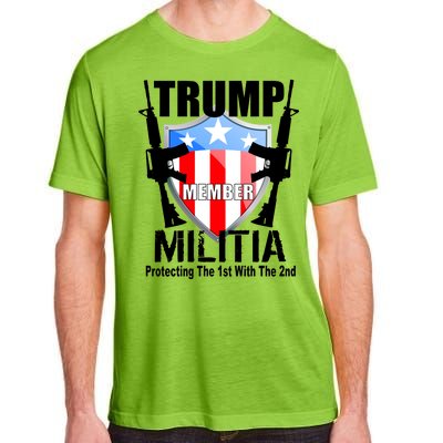 Trump Militia Protecting The 1st With 2nd Adult ChromaSoft Performance T-Shirt