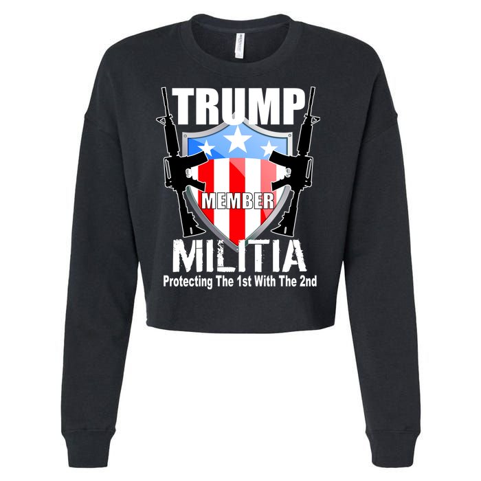 Trump Militia Protecting The 1st With 2nd Cropped Pullover Crew