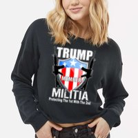 Trump Militia Protecting The 1st With 2nd Cropped Pullover Crew