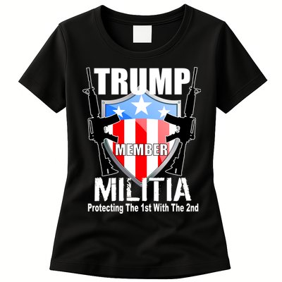 Trump Militia Protecting The 1st With 2nd Womens T-Shirt