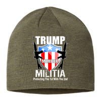 Trump Militia Protecting The 1st With 2nd Sustainable Beanie