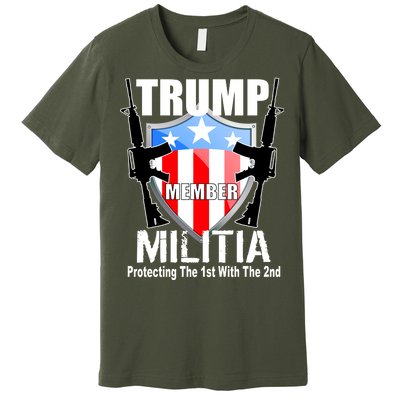 Trump Militia Protecting The 1st With 2nd Premium T-Shirt