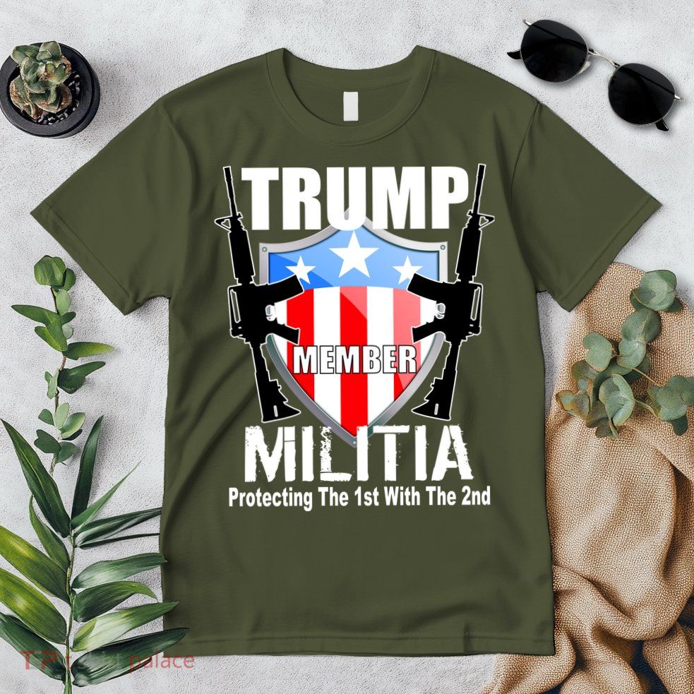 Trump Militia Protecting The 1st With 2nd Premium T-Shirt