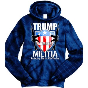 Trump Militia Protecting The 1st With 2nd Tie Dye Hoodie