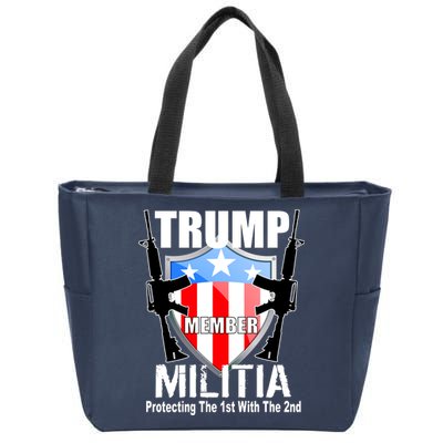 Trump Militia Protecting The 1st With 2nd Zip Tote Bag