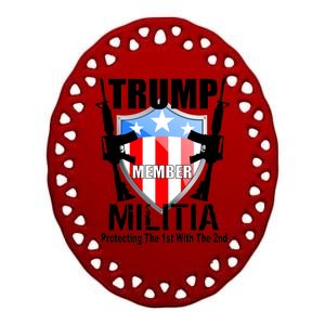 Trump Militia Protecting The 1st With 2nd Ceramic Oval Ornament