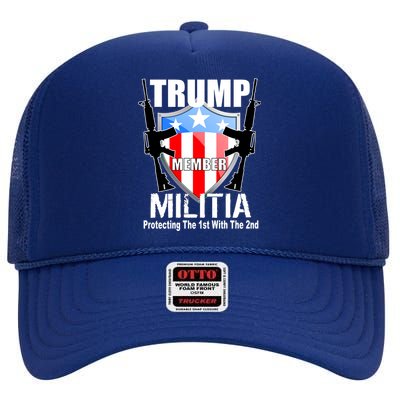 Trump Militia Protecting The 1st With 2nd High Crown Mesh Back Trucker Hat