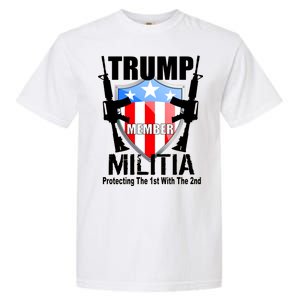 Trump Militia Protecting The 1st With 2nd Garment-Dyed Heavyweight T-Shirt