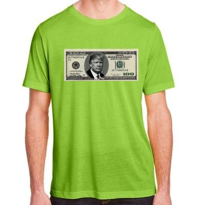 Trump Money Hundred Dollar Bill $100  Adult ChromaSoft Performance T-Shirt