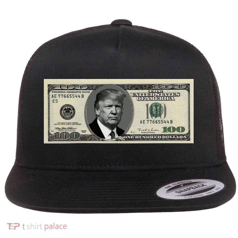 Trump Money Hundred Dollar Bill $100  Flat Bill Trucker Hat