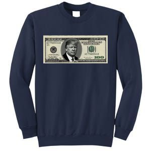 Trump Money Hundred Dollar Bill $100  Sweatshirt