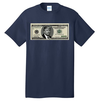 Trump Money Hundred Dollar Bill $100  Tall T-Shirt