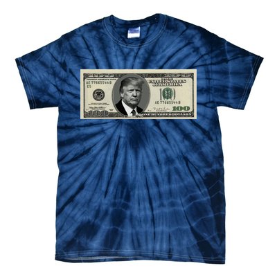 Trump Money Hundred Dollar Bill $100  Tie-Dye T-Shirt