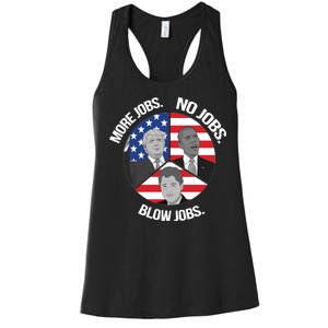 Trump More Jobs Obama No Jobs Clinton Blow Jobs Women's Racerback Tank