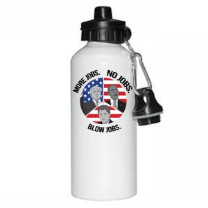 Trump More Jobs Obama No Jobs Clinton Blow Jobs Aluminum Water Bottle