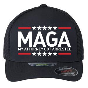 Trump My Attorney Got Arrested MAGA Flexfit Unipanel Trucker Cap