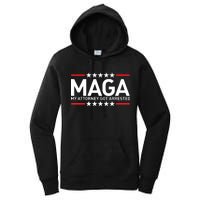 Trump My Attorney Got Arrested MAGA Women's Pullover Hoodie