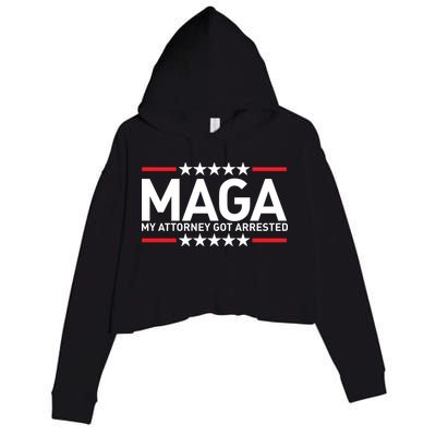 Trump My Attorney Got Arrested MAGA Crop Fleece Hoodie