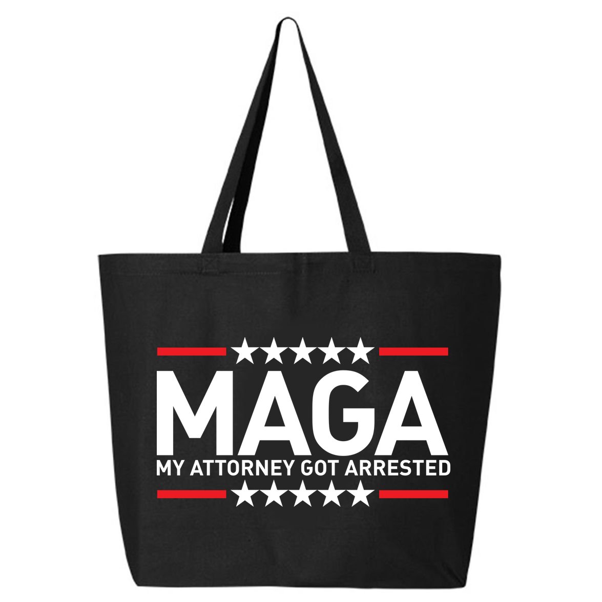 Trump My Attorney Got Arrested MAGA 25L Jumbo Tote