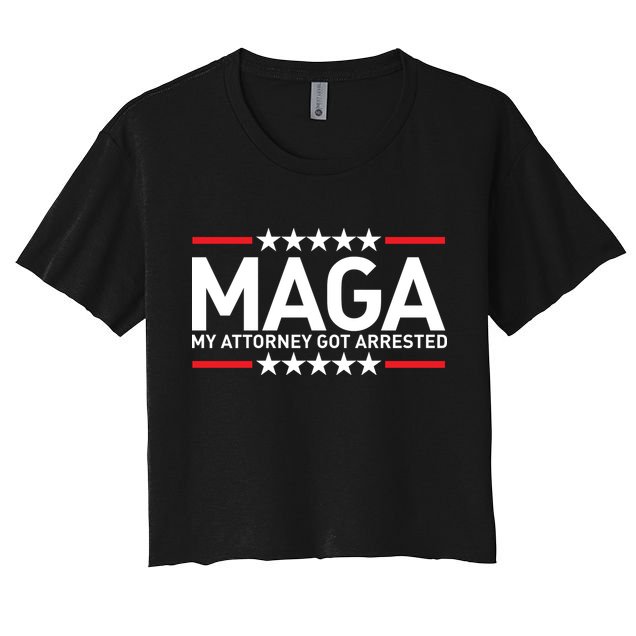 Trump My Attorney Got Arrested MAGA Crop Top