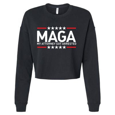 Trump My Attorney Got Arrested MAGA Cropped Pullover Crew