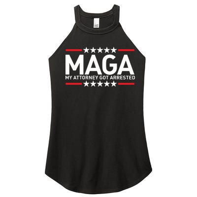 Trump My Attorney Got Arrested MAGA Women’s Perfect Tri Rocker Tank