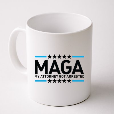 Trump My Attorney Got Arrested MAGA Coffee Mug