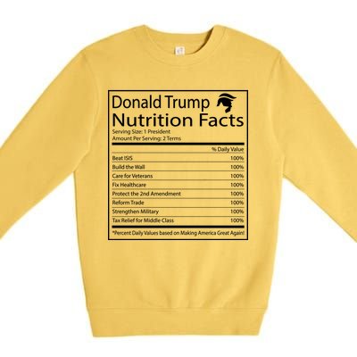 Trump Nutrition Facts Make America Great Premium Crewneck Sweatshirt