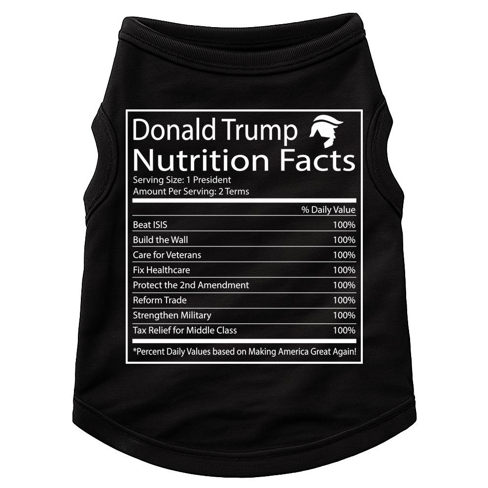 Trump Nutrition Facts Make America Great Doggie Tank