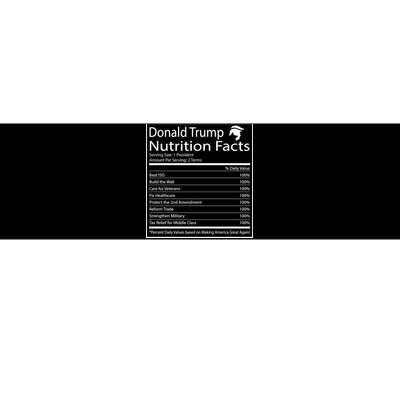 Trump Nutrition Facts Make America Great Bumper Sticker