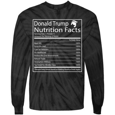 Trump Nutrition Facts Make America Great Tie-Dye Long Sleeve Shirt