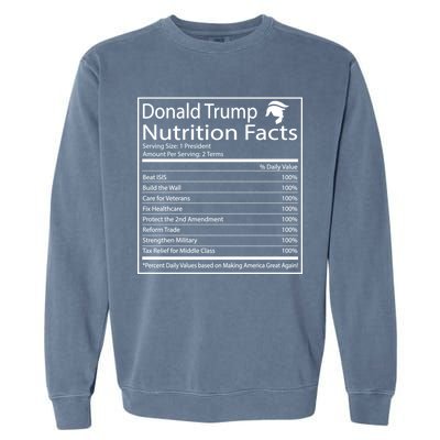 Trump Nutrition Facts Make America Great Garment-Dyed Sweatshirt