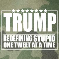 Trump Redefing Stupid One Tweet At A Time Legacy Tie Dye Trucker Hat