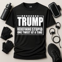 Trump Redefing Stupid One Tweet At A Time Performance Shirt