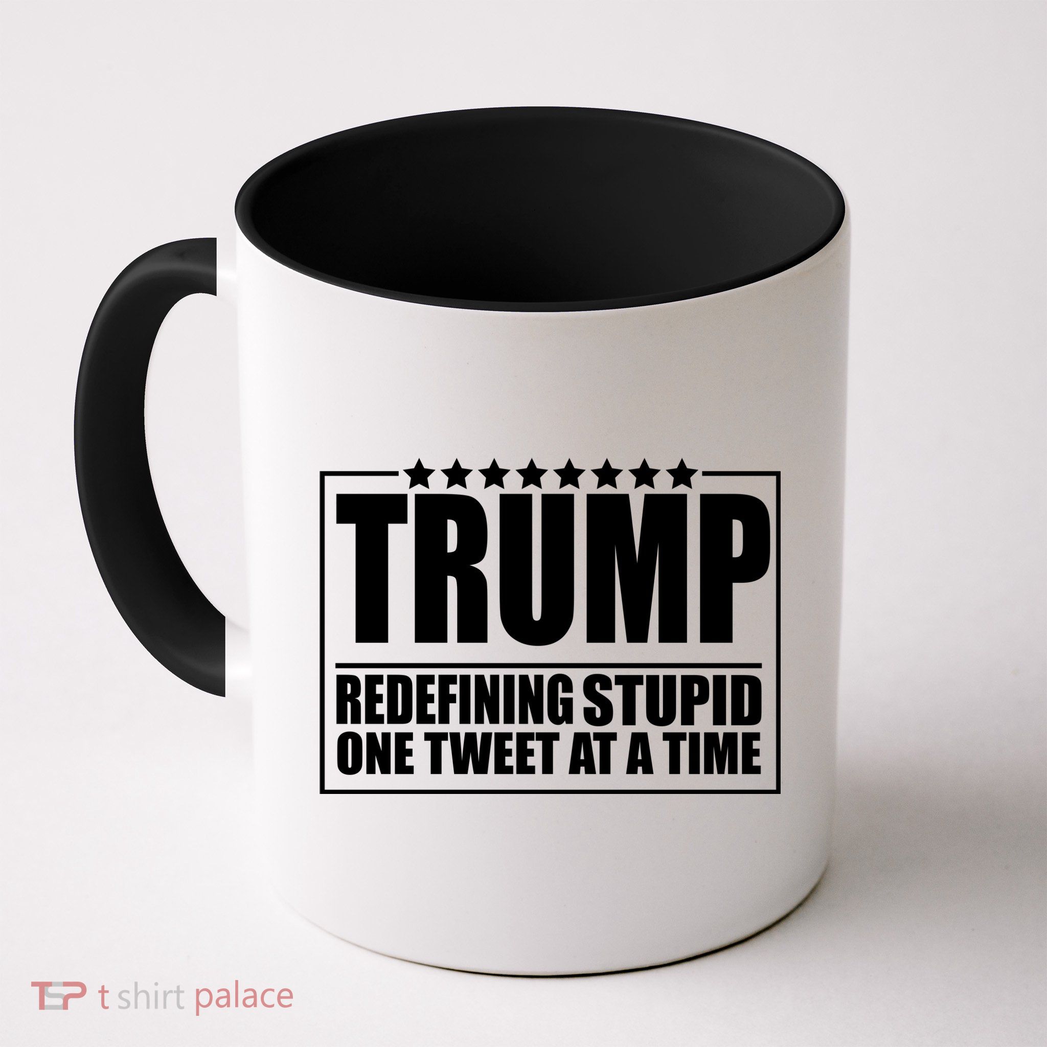 Trump Redefing Stupid One Tweet At A Time Mug