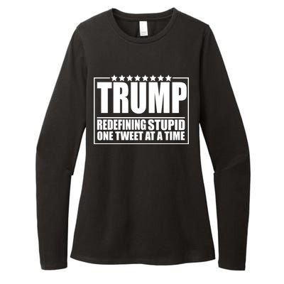 Trump Redefing Stupid One Tweet At A Time Womens CVC Long Sleeve Shirt