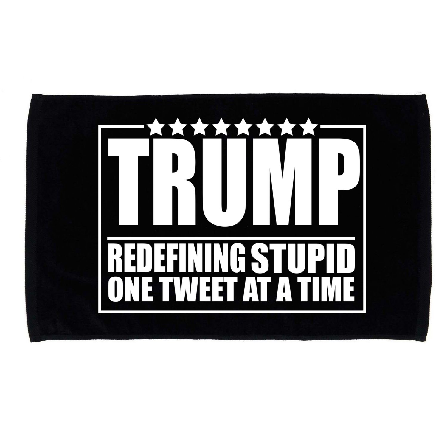 Trump Redefing Stupid One Tweet At A Time Microfiber Hand Towel