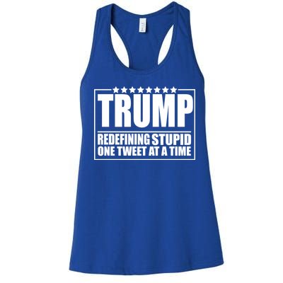 Trump Redefing Stupid One Tweet At A Time Women's Racerback Tank