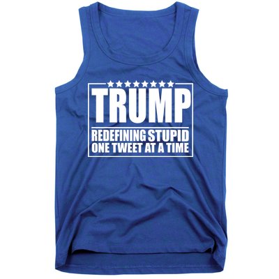 Trump Redefing Stupid One Tweet At A Time Tank Top