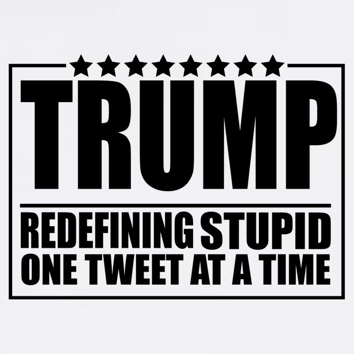 Trump Redefing Stupid One Tweet At A Time Garment-Dyed Sweatshirt